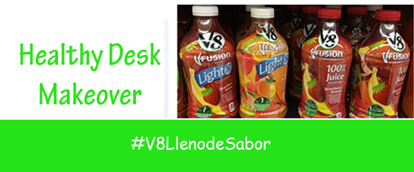 Healthy Desk Makeover #V8LlenodeSabor