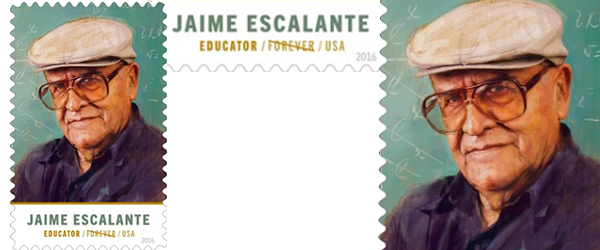 Inspirational Educator Jaime Escalante Honored in 2016 Postage Stamp