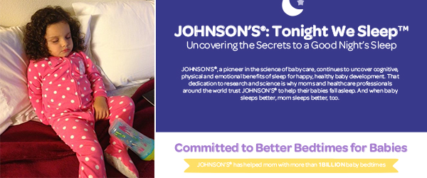 JOHNSON’S® Tonight We Sleep 7-day Challenge #TonightWeSleep