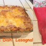 Simple Lasagna Recipe and Tips for Clean Up #ScrubCloth