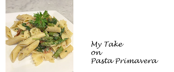 My Take on Pasta Primavera