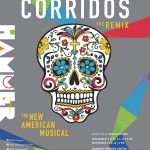 Corridos the Remix: The New American Musical