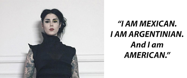 Kat Von D Slammed Donald Trump’s Wall Proposal so Hard it Will Fill you With Pride