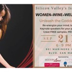 Silicon Valley’s 1st Annual Women + Wine + Wellness Expo