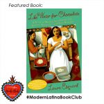 Like Water for Chocolate by Laura Esquivel #ModernLatinaBookClub