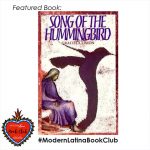 Song of the Hummingbird by Graciela Limón #ModernLatinaBookClub