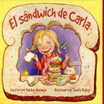 Children’s Book Pick: El sándwich de Carla (Spanish Edition)