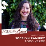 Blogger Crush: Jocelyn Ramirez | Todo Verde