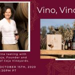 Vino, Vino, Vino! Virtual wine tasting with Amelia Ceja, Founder and President of Ceja Vineyards