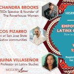 Empowering the LatinX Community: How to get involved and incite change now – September 23, 2020
