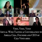 Conversation and Virtual Wine Tasting with Amelia Ceja, Founder and President of Ceja Vineyards