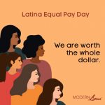 Let’s Get Loud about Latina Equal Pay Day