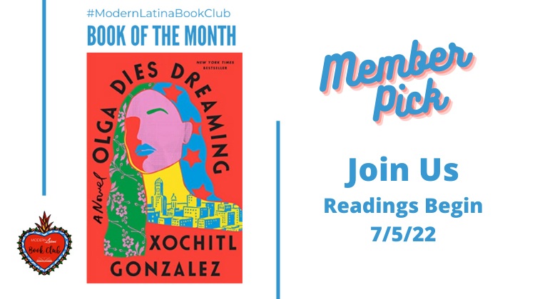 Olga Dies Dreaming by Xochitl Gonzalez #ModernLatinaBookClub