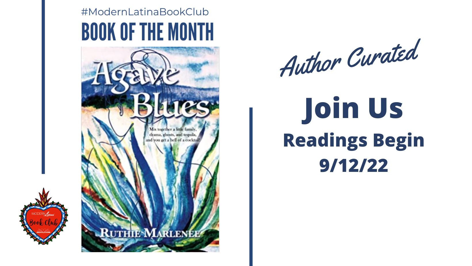 Agave Blues by Ruthie Marlenée #ModernLatinaBookClub