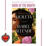 Violeta by Isabel Allende #ModernLatinaBookClub
