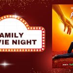 Family Movie Night: Flamin’ Hot