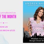 Our Otherness Is Our Strength: Wisdom from the Boogie Down Bronx by Andrea Navedo #ModernLatinaBookClub