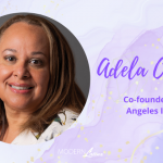Adela Cepeda: Empowering Latinx Ventures and Breaking Barriers