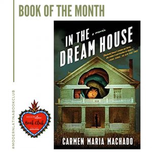In the Dream House: A Memoir by Carmen Maria Machado # ...