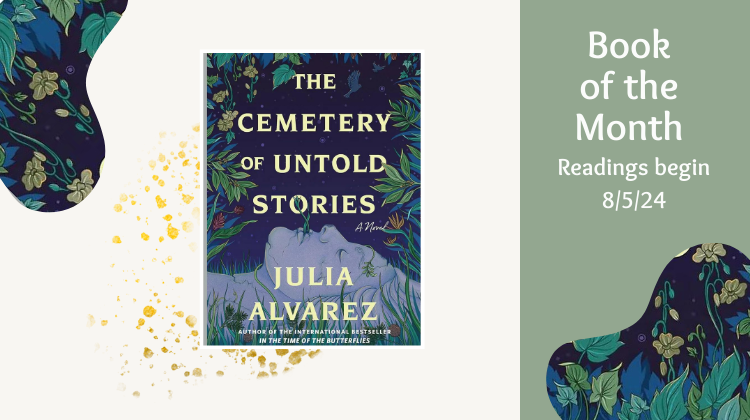 The Cemetery of Untold Stories: A Novel by Julia Alvarez #ModernLatina Book Club